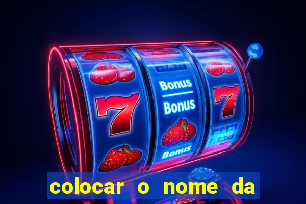 colocar o nome da pessoa no congelador